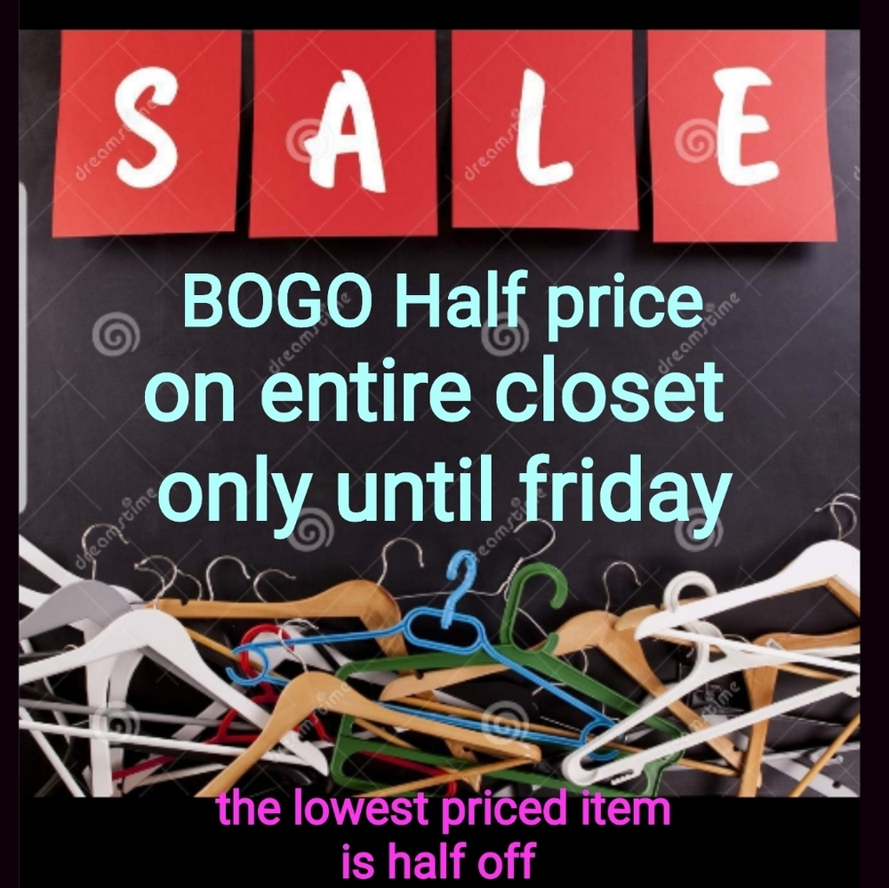 Sale BOGO all name brands through friday